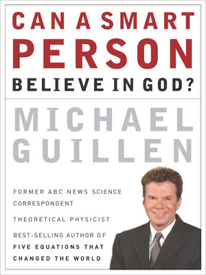 cover image of Can a Smart Person Believe in God?